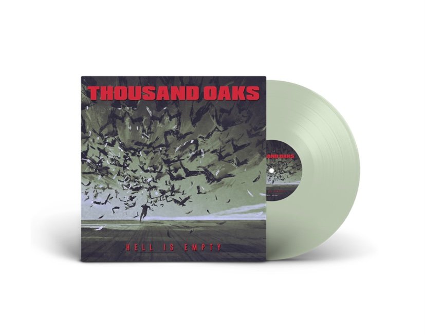 Thousand Oaks - Hell Is Empty - Clear Bottle Green 10”